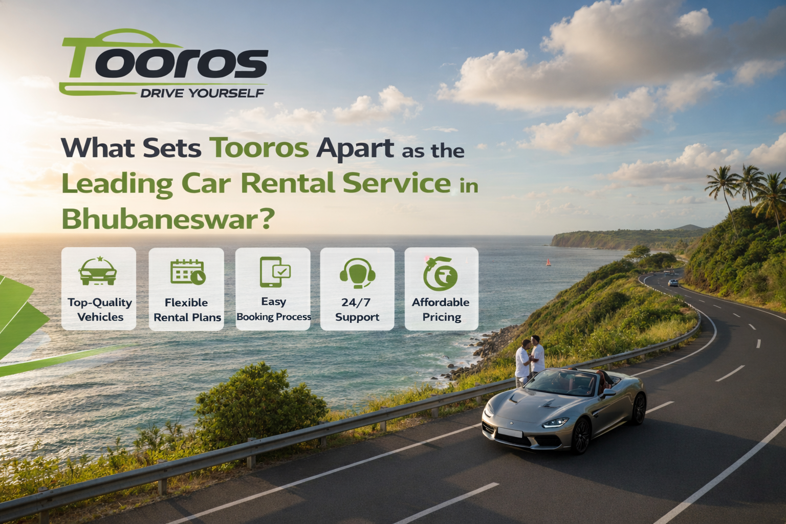 What sets Tooros apart as the leading car rental service in Bhubaneswar